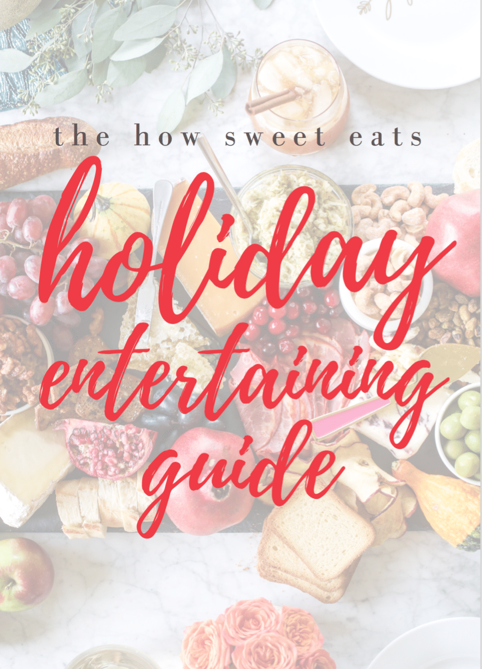 This is my go-to holiday entertaining guide for the season! 16 brand new exclusive recipes, all of my tips and tricks for hosting during the holidays along with my entertaining cheat sheet to make the season so much fun! I howsweeteats.com